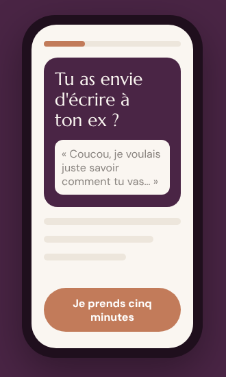 Kit SOS oublier son ex : un parcours gratuit de cinq minutes sur ton téléphone, à ouvrir quand tu as envie d'écrire à ton ex